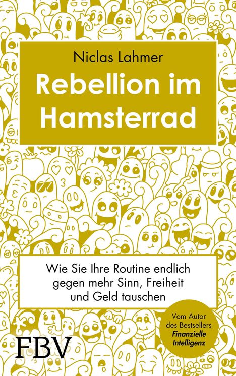 Niclas Lahmer: Rebellion im Hamsterrad, Buch