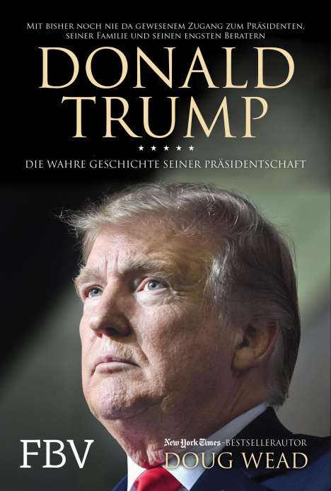 Doug Wead: Donald Trump, Buch