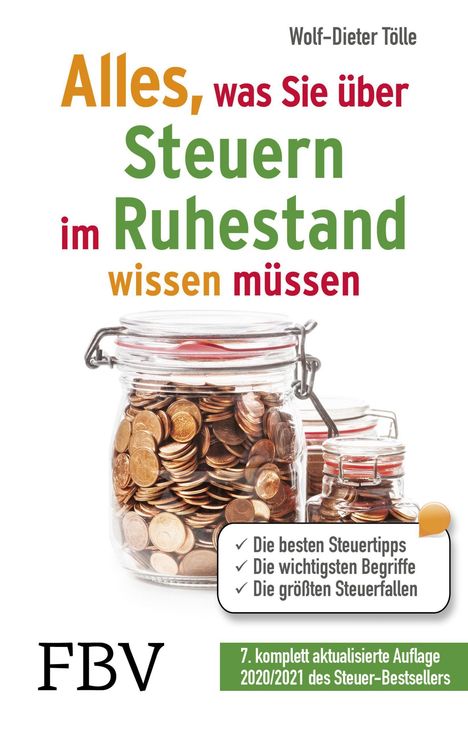 Wolf-Dieter Tölle: Tölle, W: Alles, was Sie über Steuern im Ruhestand wissen mü, Buch