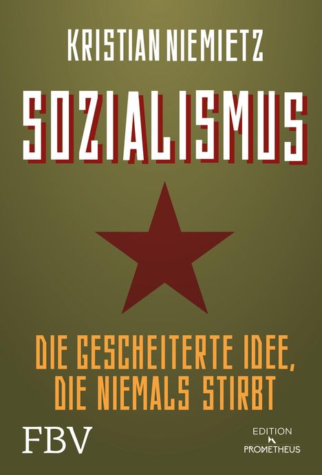 Kristian Niemietz: Sozialismus, Buch
