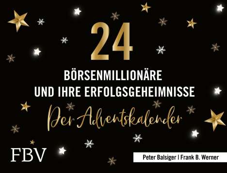 Peter Balsiger: 24 Börsenmillionäre und ihre Erfolgsgeheimnisse, Buch