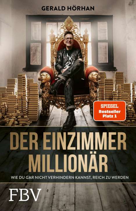 Gerald Hörhan: Der Einzimmer-Millionär, Buch