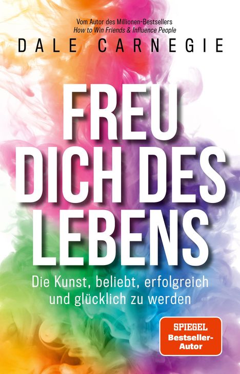 Dale Carnegie: Freu dich des Lebens, Buch