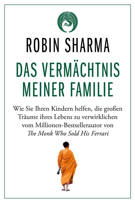 Robin Sharma: Das Vermächtnis meiner Familie, Buch
