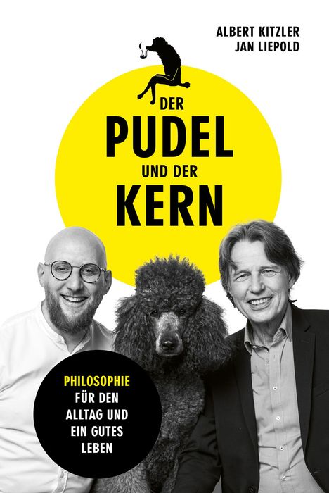 Albert Kitzler: Der Pudel und der Kern, Buch