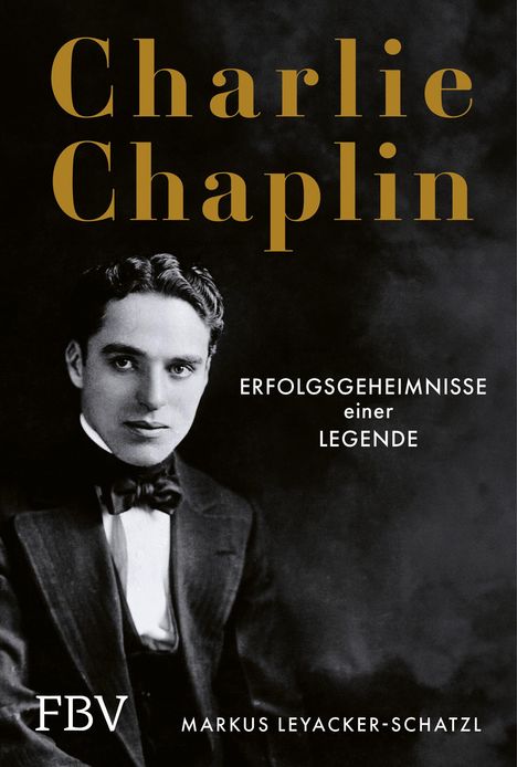 Markus Leyacker-Schatzl: Charlie Chaplin, Buch