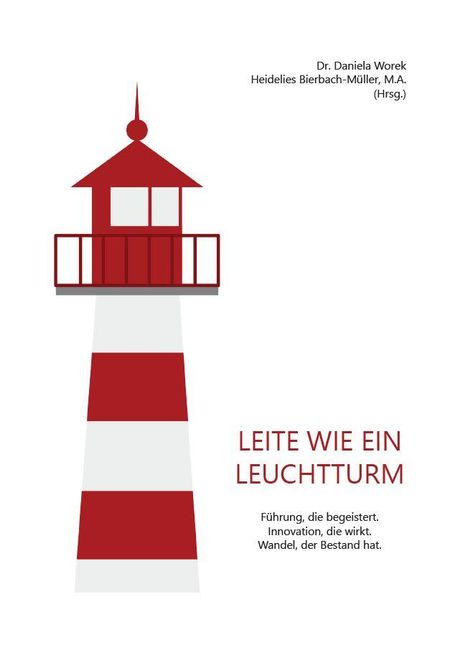 Leite wie ein Leuchtturm, Buch
