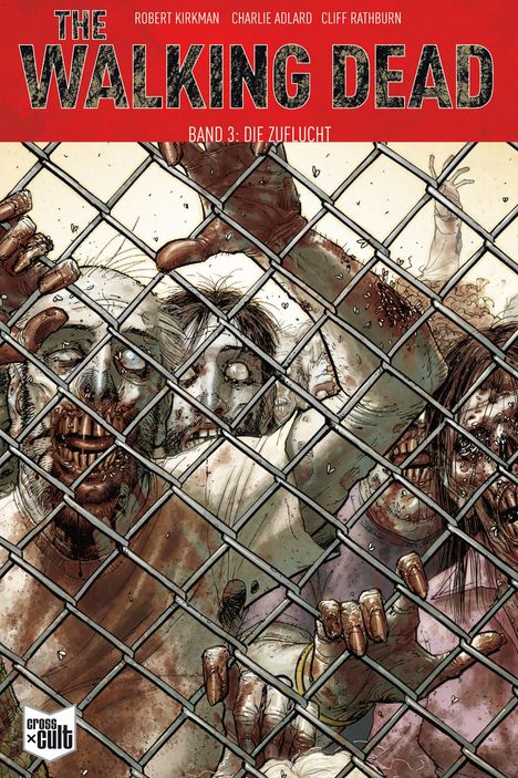 Robert Kirkman: The Walking Dead 03, Buch