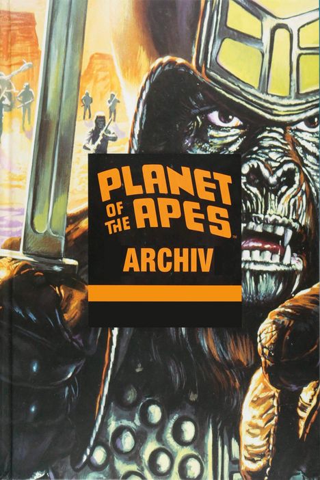 Doug Moench: Planet der Affen Archiv 4, Buch
