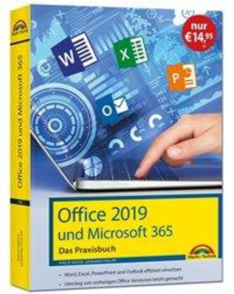 Gerhard Philipp: Philipp, G: Office 2019 - Das Praxishandbuch, Buch