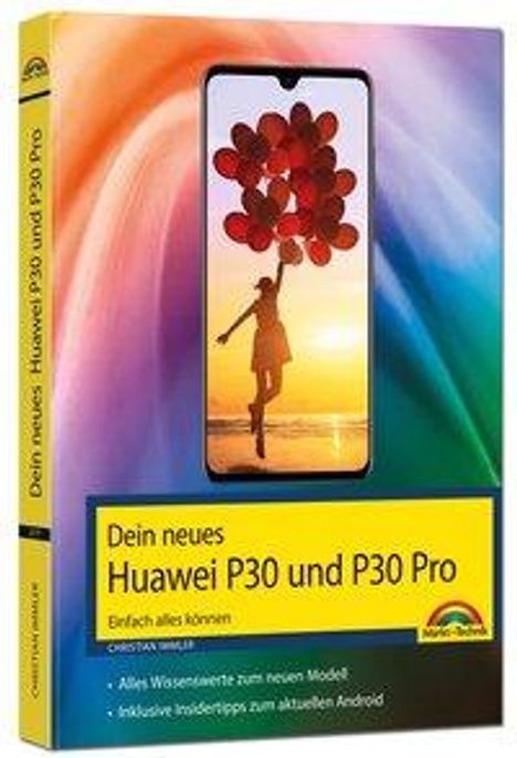 Christian Immler: Dein Huawei P30, P30 Pro und P30 lite, Buch