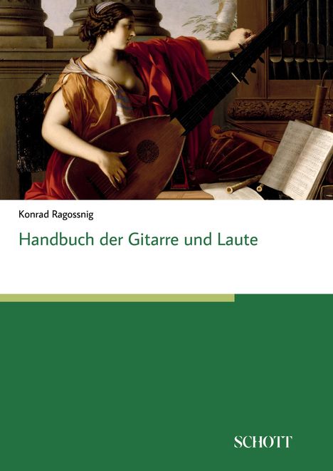 Konrad Ragossnig: Handbuch der Gitarre und Laute, Buch