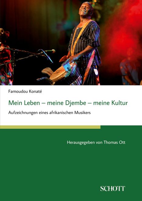 Famoudou Konaté: Mein Leben ¿ meine Djembe ¿ meine Kultur, Buch