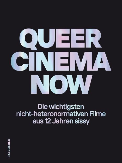 Queer Cinema Now, Buch