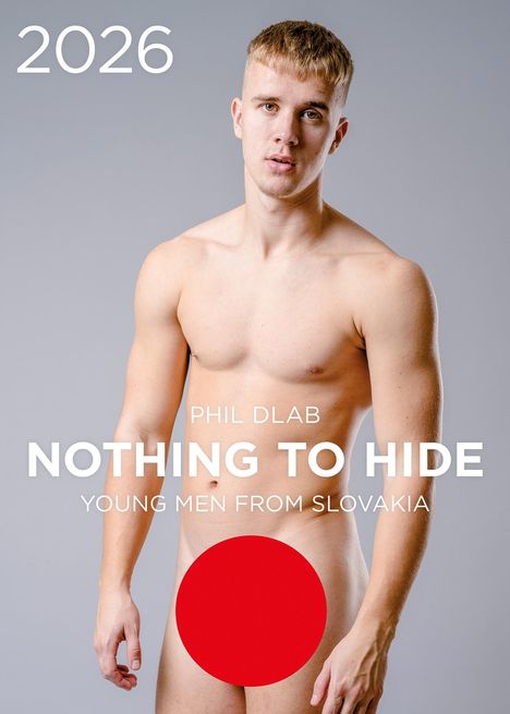 Nothing to Hide. Young Men from Slovakia 2026, Kalender