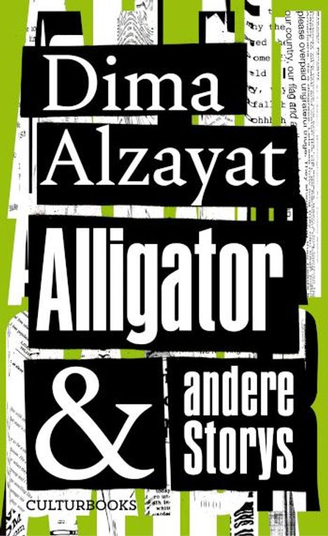 Dima Alzayat: Alligator und andere Storys, Buch