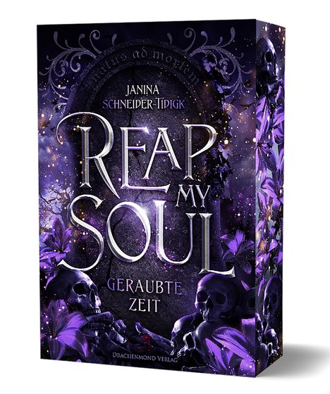 Janina Schneider-Tidigk: Reap my Soul - Geraubte Zeit, Buch