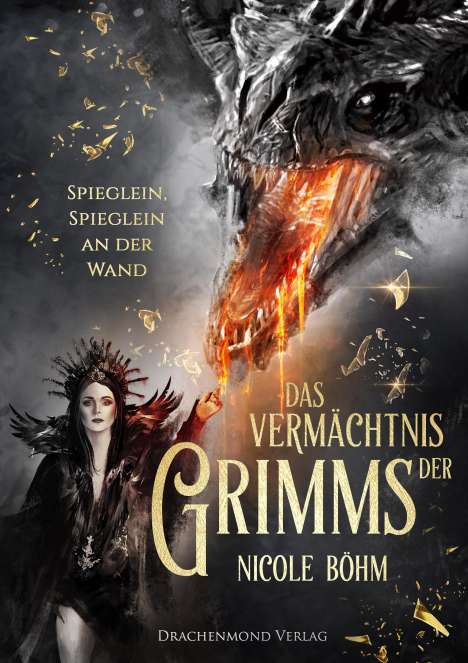Nicole Böhm: Das Vermächtnis der Grimms, Buch