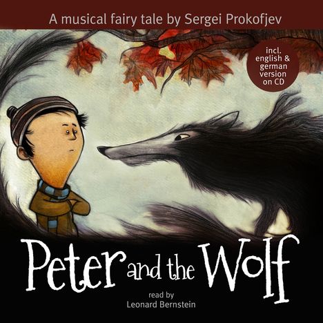 Leonard Bernstein (1918-1990): Peter and the Wolf, 1 LP und 1 CD