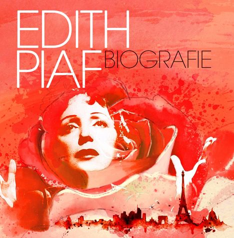 Edith Piaf-Biografie, CD