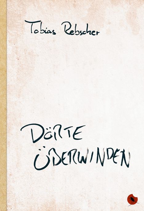 Tobias Rebscher: Dörte überwinden, Buch