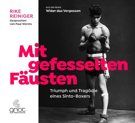 Rike Reiniger: Mit gefesselten Fäusten, CD