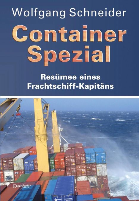 Wolfgang Schneider: Schneider, W: Container Spezial, Buch