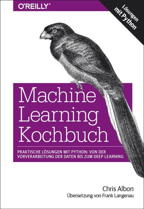 Chris Albon: Machine Learning Kochbuch, Buch