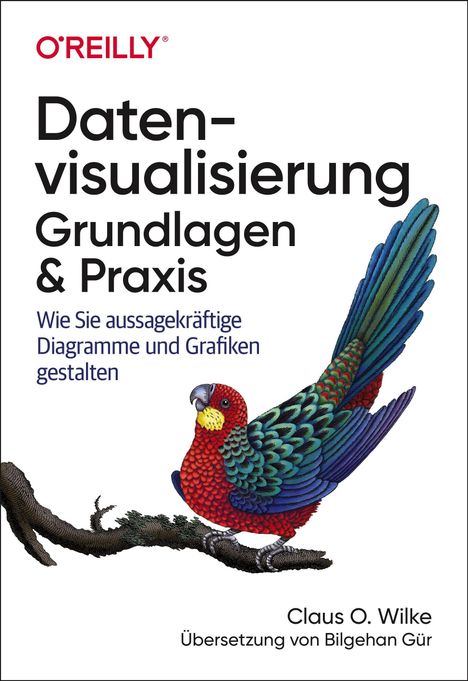 Claus O. Wilke: Datenvisualisierung - Grundlagen und Praxis, Buch