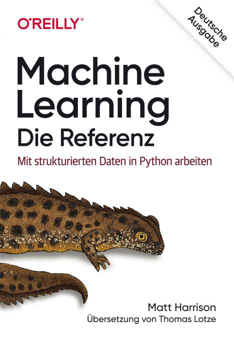 Matt Harrison: Machine Learning - Die Referenz, Buch