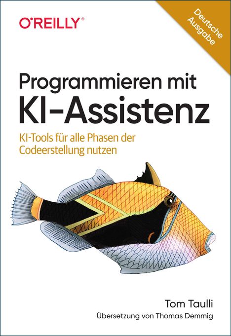 Tom Taulli: Programmieren mit KI-Assistenz, Buch