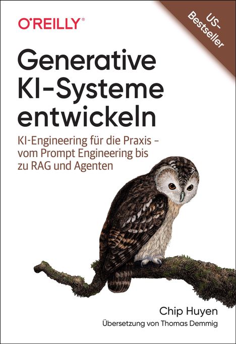 Chip Huyen: Generative KI-Systeme entwickeln, Buch