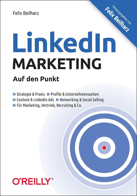 Text: "LinkedIn MARKETING Auf den Punkt", "Strategie & Praxis", "Profile & Unternehmensseiten", "Content & LinkedIn Ads".  
Quadratisches Design mit blauen Ringen.