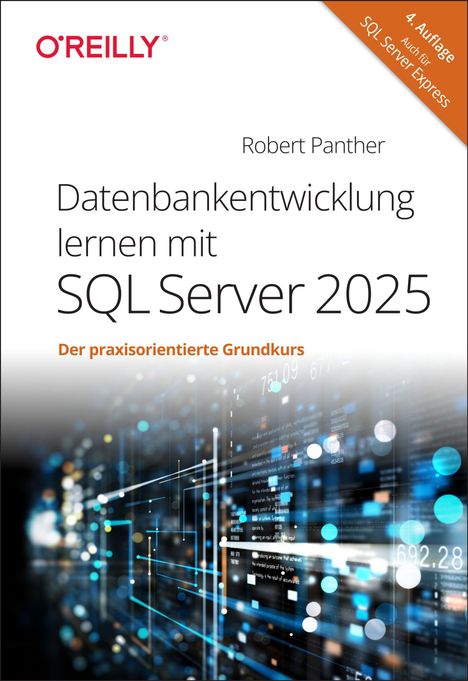 Text: „Datenbankentwicklung lernen mit SQL Server 2025. Der praxisorientierte Grundkurs.“ Moderne digitale Illustration.