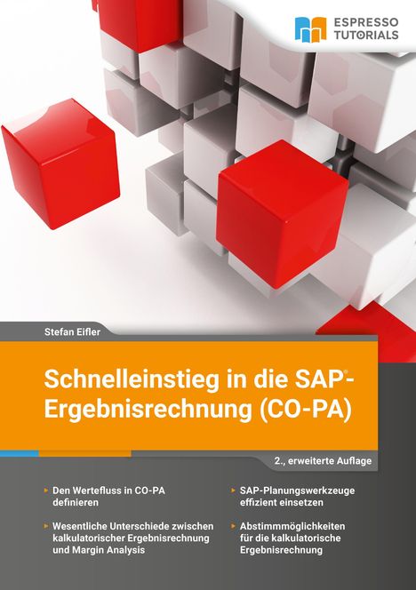 Stefan Eifler: Schnelleinstieg in die SAP-Ergebnisrechnung (CO-PA), Buch