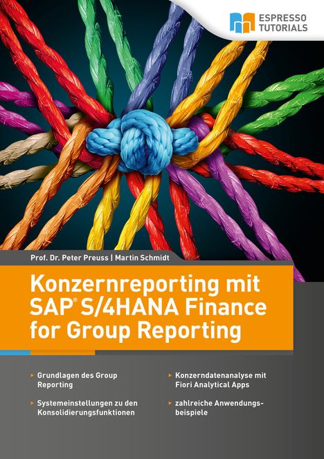 Peter Preuss: Konzernreporting mit SAP S/4HANA Finance for Group Reporting, Buch