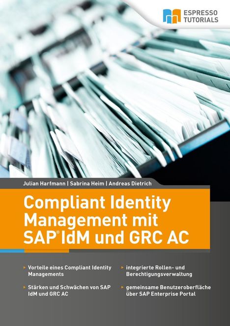 Julian Harfmann: Harfmann, J: Compliant Identity Management mit SAP IdM und G, Buch