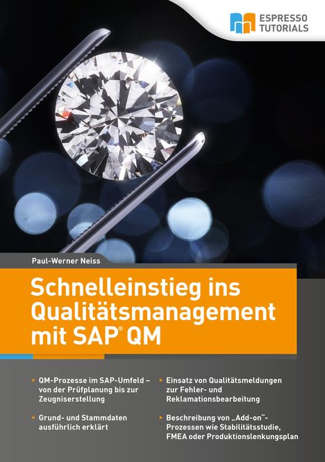 Paul-Werner Neiss: Schnelleinstieg ins Qualitätsmanagement mit SAP QM, Buch