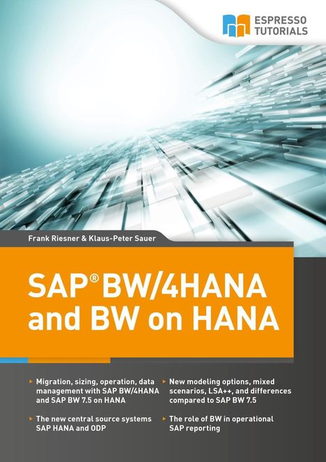 Frank Riesner: SAP BW/4HANA and BW on HANA, Buch