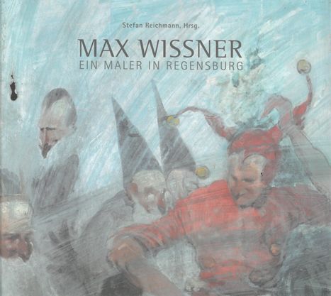 Stefan Reichmann: Max Wissner, Buch