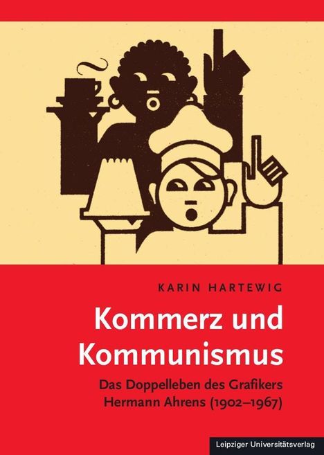 Karin Hartewig: Hartewig, K: Kommerz und Kommunismus, Buch