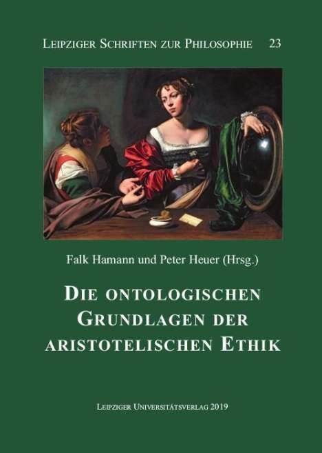 Die ontologischen Grundlagen der aristotelischen Ethik, Buch