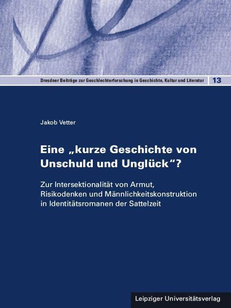 Jakob Vetter: Vetter, J: "kurze Geschichte von Unschuld und Unglück"?, Buch