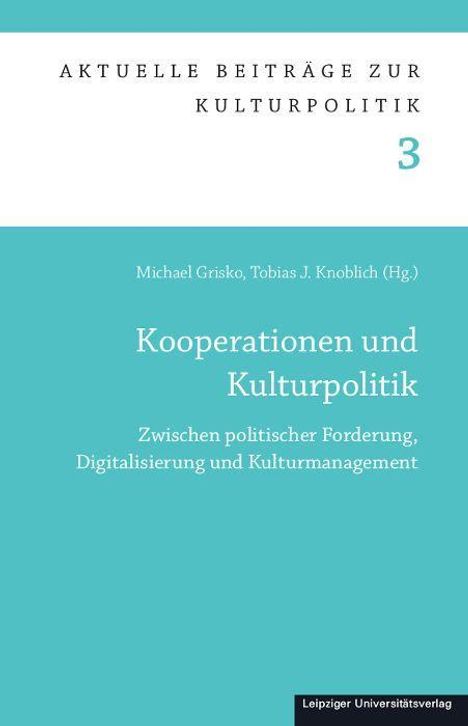 Kooperationen und Kulturpolitik, Buch