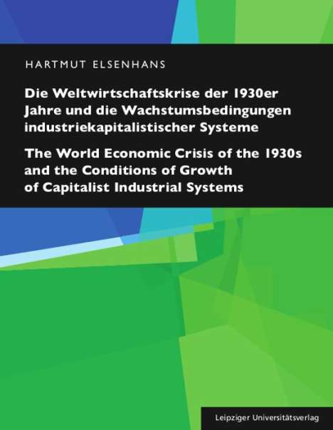 Hartmut Elsenhans: Elsenhans, H: Weltwirtschaftskrise der 1930er Jahre und die, Buch