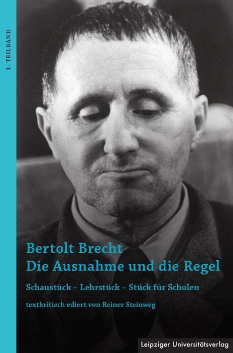 Reiner Steinweg: Bertolt Brecht - Die Ausnahme und die Regel, Buch