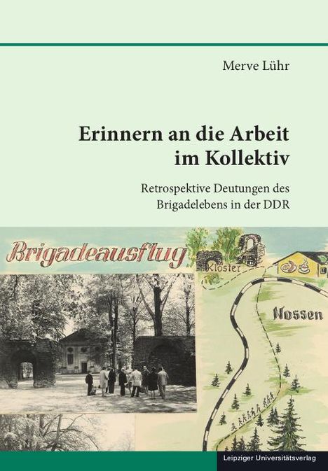 Merve Lühr: Erinnern an die Arbeit im Kollektiv, Buch