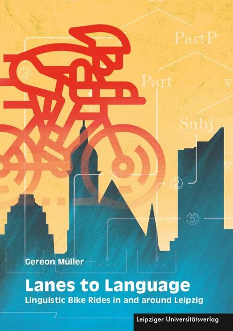 Gereon Müller: Lanes to Language, Buch