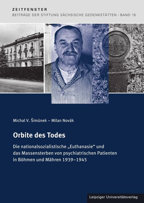 ZEITFENSTER, Titel "Orbite des Todes", Text über NS-"Euthanasie". Oben links Gebäude, Portrait in der Mitte, rechts eine Plakette.