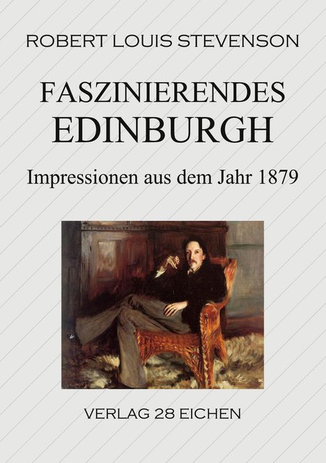 Robert Louis Stevenson: Faszinierendes Edinburgh, Buch